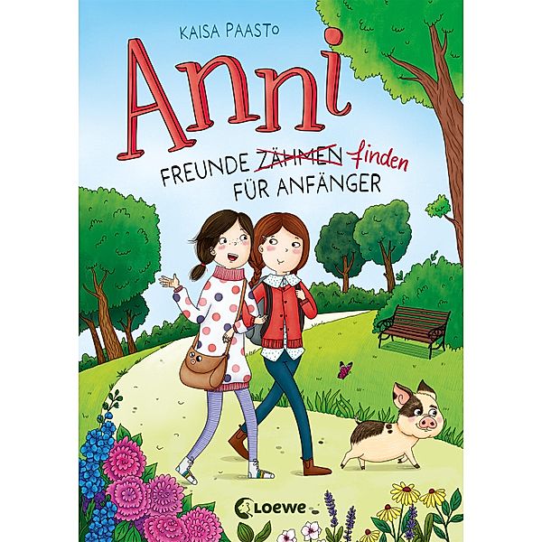 Freunde finden für Anfänger / Anni Bd.1, Kaisa Paasto