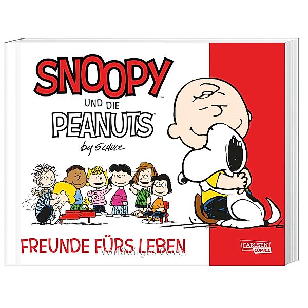 Freunde fürs Leben / Snoopy und die Peanuts Bd.1, Charles M. Schulz