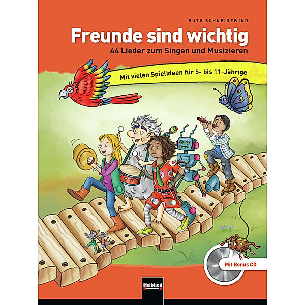 Freunde sind wichtig. Paket (Buch + Playback-CD), m. 1 Audio, Ruth Schneidewind