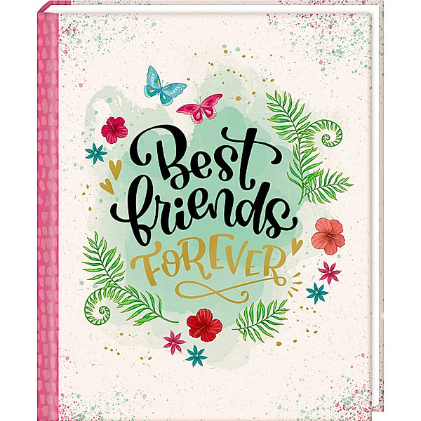 Freundebuch - Best friends forever (I love Paper)