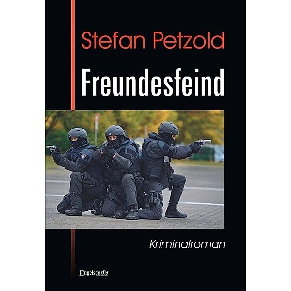 Freundesfeind, Stefan Petzold