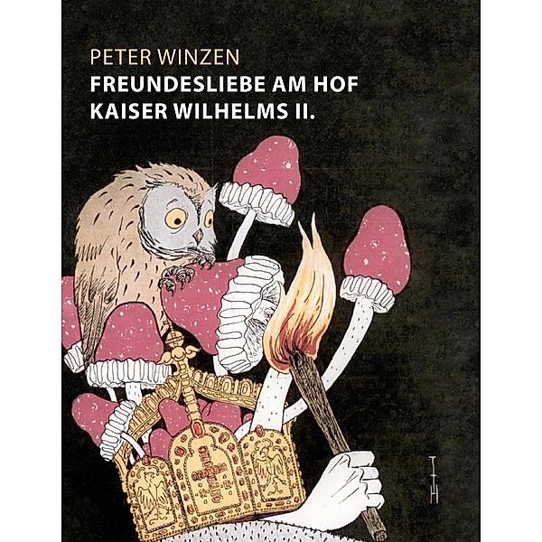 Freundesliebe am Hof Kaiser Wilhelms II., Peter Winzen