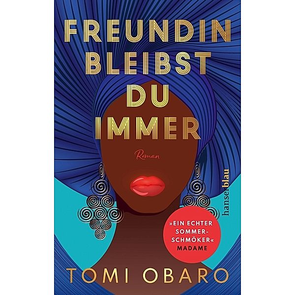 Freundin bleibst du immer, Tomi Obaro