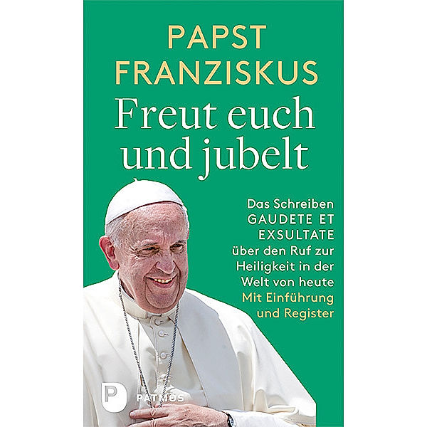 Freut euch und jubelt, Franziskus