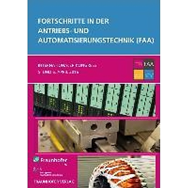 Frey, G: Antriebs- und Automatisierungstechnik, Georg Frey, Walter Schumacher, Alexander Verl