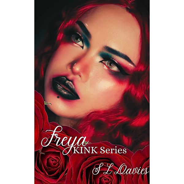 Freya (KINK) / KINK, S L Davies