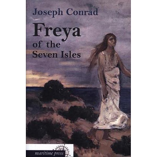 Freya of the Seven Isles, Joseph Conrad