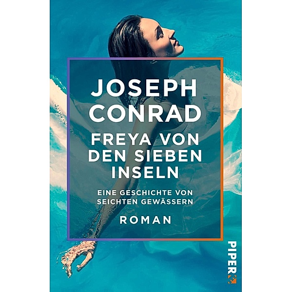 Freya von den Sieben Inseln, Joseph Conrad