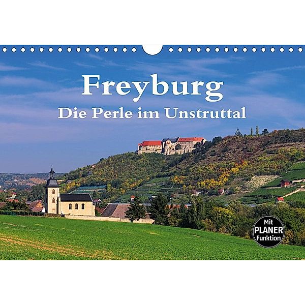 Freyburg - Die Perle im Unstruttal (Wandkalender 2020 DIN A4 quer)