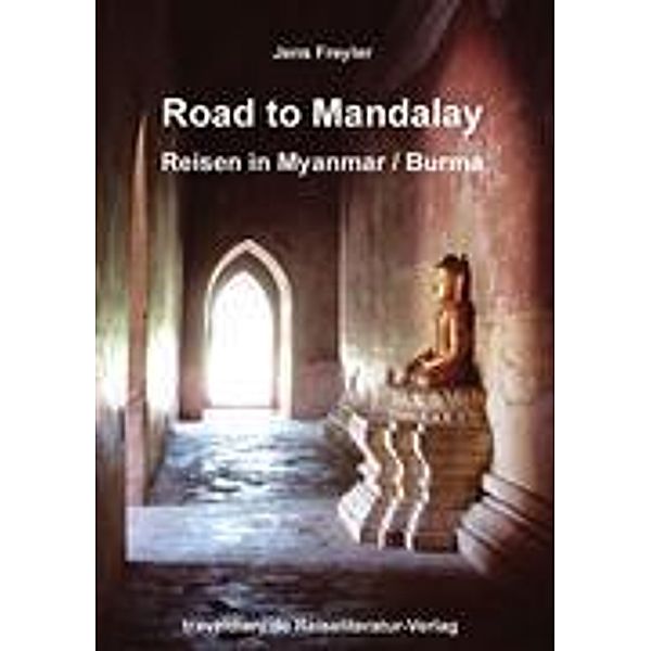 Freyler, J: Road to Mandalay, Jens Freyler