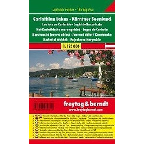 freytag & berndt Auto + Freizeitkarten / LSP 2 / Kärntner Seenland, Lakeside Pocket + The Big Five. Carinthian Lakes. Les lacs en Carinthie. Laghi della carizia. Het Karinthische merengebied. Lagos de Carintia