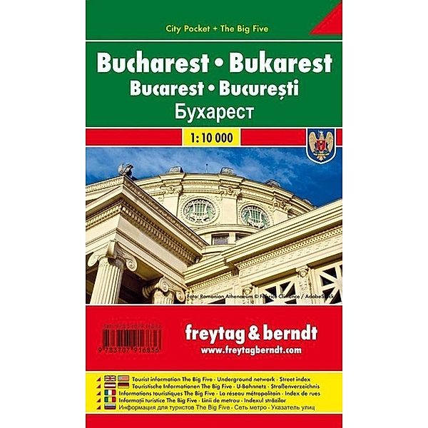 freytag & berndt Stadtpläne / PL 99 CP / Freytag & Berndt Stadtplan Bukarest. Bucharest. Bucarest / Bucuresti