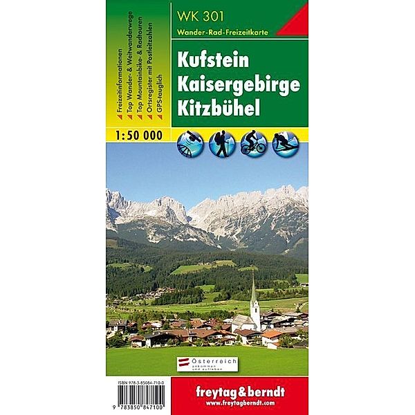 freytag & berndt Wander-Rad-Freizeitkarten / WK 301 / WK 301 Kufstein - Kaisergebirge - Kitzbühel, Wanderkarte 1:50.000