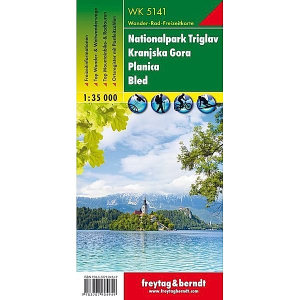 Freytag & Berndt Wander-, Rad- und Freizeitkarte Nationalpark Triglav, Kranjska Gora, Planica, Bled