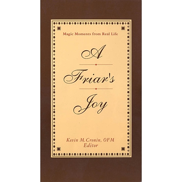 Friar's Joy, O. F. M. Cronin