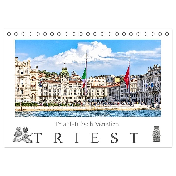 Friaul-Julisch Venetien - Triest (Tischkalender 2025 DIN A5 quer), CALVENDO Monatskalender, Calvendo, Dieter Meyer