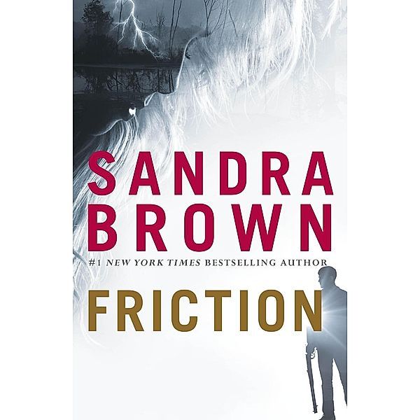 Friction, Sandra Brown