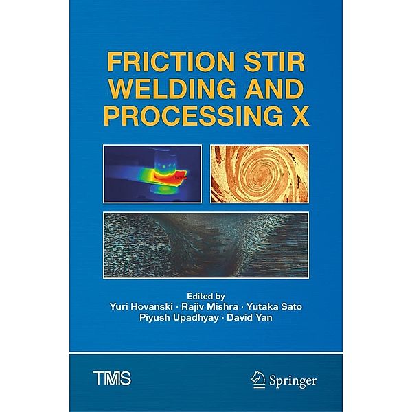 Friction Stir Welding and Processing X / The Minerals, Metals & Materials Series