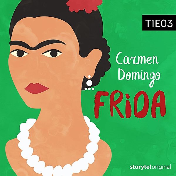 Frida - 1 - Frida Kahlo - S01E03, Carmen Domingo