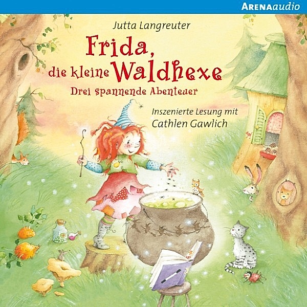 Frida, die kleine Waldhexe - Drei spannende Abenteuer, Jutta Langreuter
