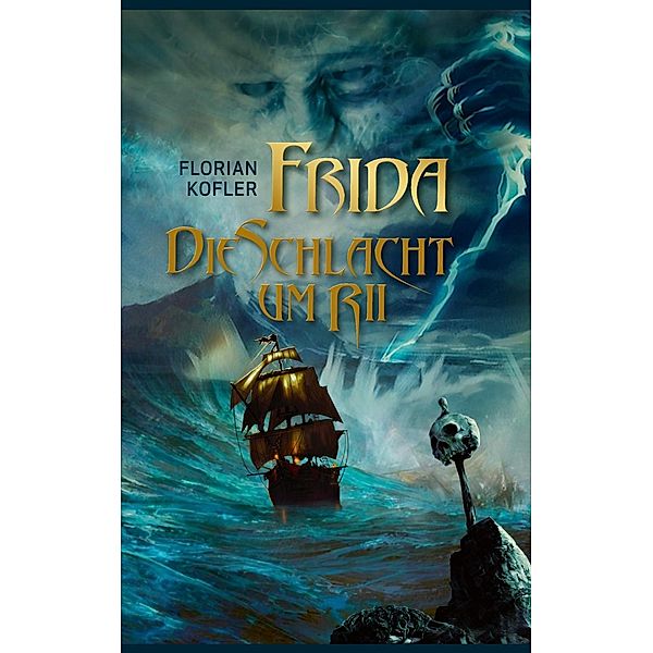 Frida - Die Schlacht um Rii, Florian Kofler