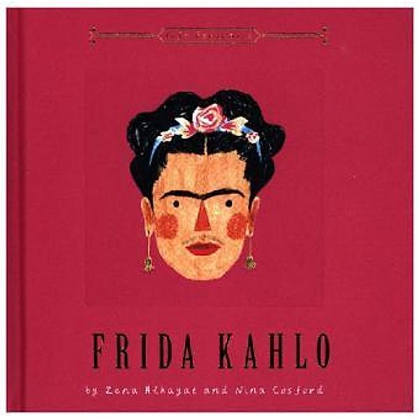Frida Kahlo, Nina Cosford, Zena Alkayat