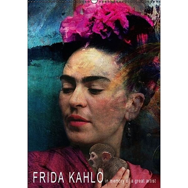 FRIDA KAHLO in memory of a great artist (Wandkalender 2016 DIN A2 hoch), Harald Fischer