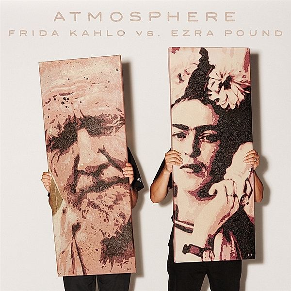 Frida Kahlo Vs. Ezra Pound, Atmosphere