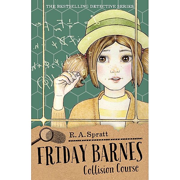 Friday Barnes 12: Collision Course / Friday Barnes Bd.15, R. A. Spratt