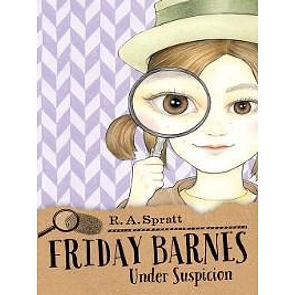 Friday Barnes 2: Under Suspicion, R. A. Spratt