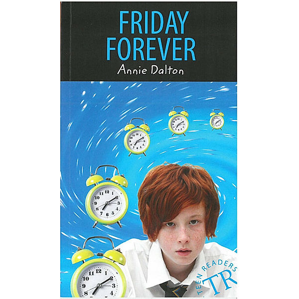 Friday Forever, Annie Dalton