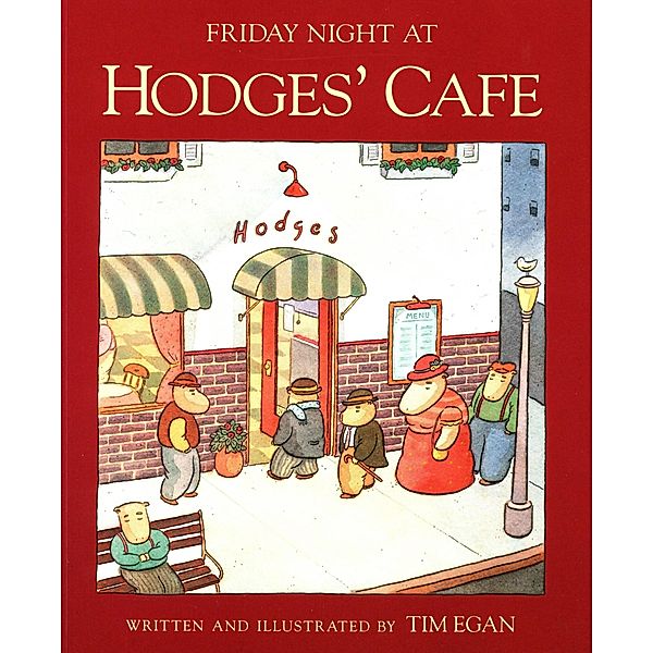 Friday Night at Hodges' Cafe / Clarion Books, Tim Egan