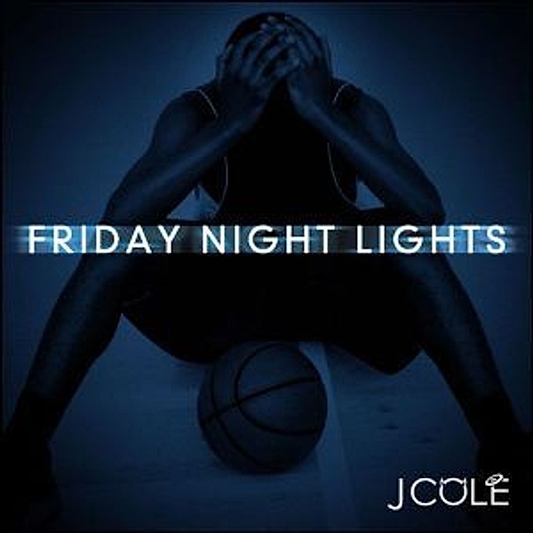 Friday Night Lights, J.cole
