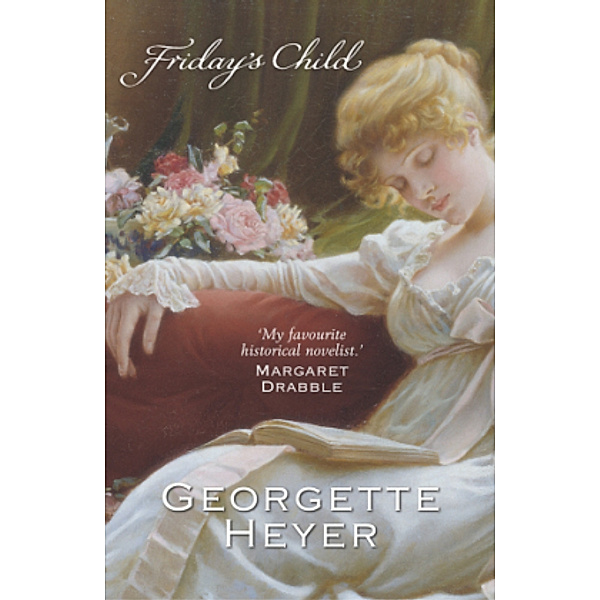 Friday's Child, Georgette Heyer
