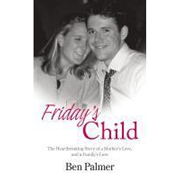 Friday's Child, Ben Palmer