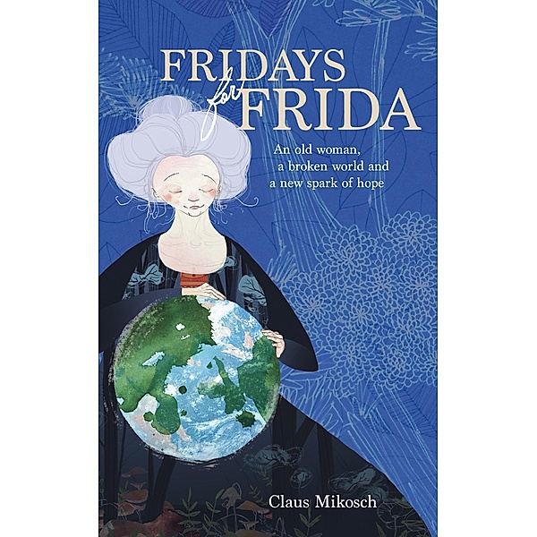 Fridays for Frida, Claus Mikosch