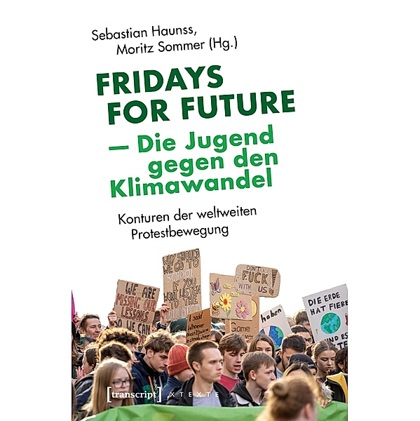 Fridays for Future - Die Jugend gegen den Klimawandel / X-Texte zu Kultur und Gesellschaft