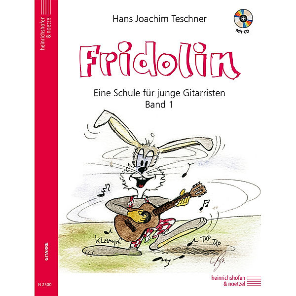Fridolin: Eine Schule für junge Gitarristen.Bd.1, Hans Joachim Teschner
