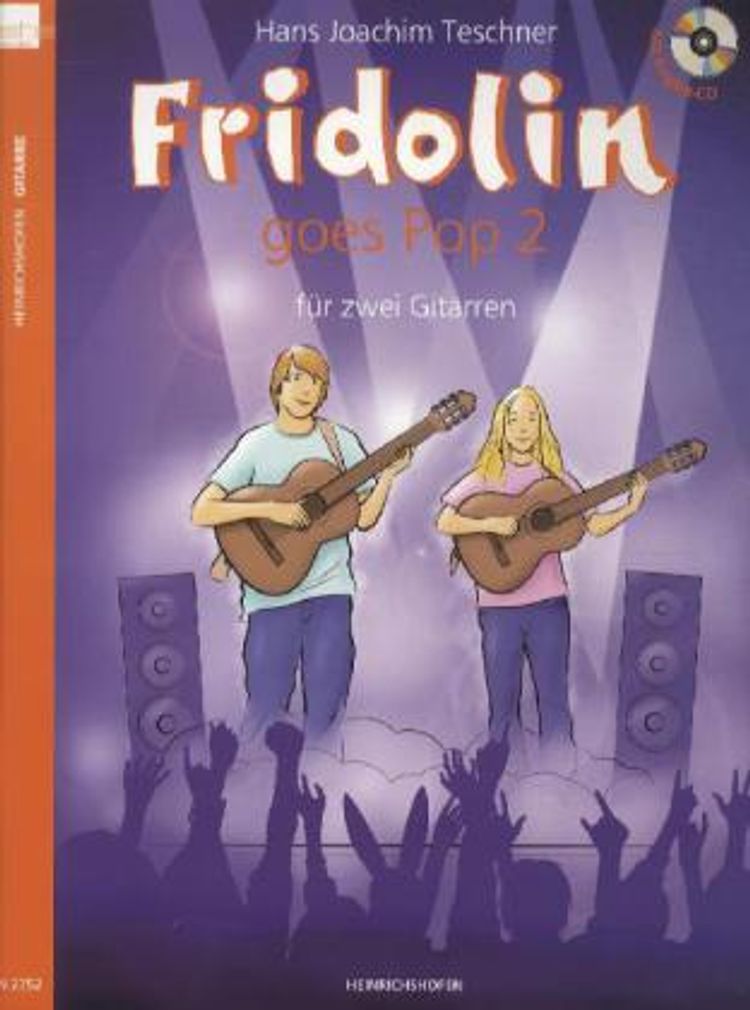 Fridolin goes Pop, für 2 Gitarren, Spielpartitur, m. Audio-CD Buch