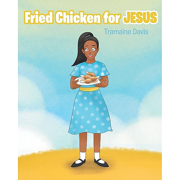 Fried Chicken For Jesus, Tramaine Davis