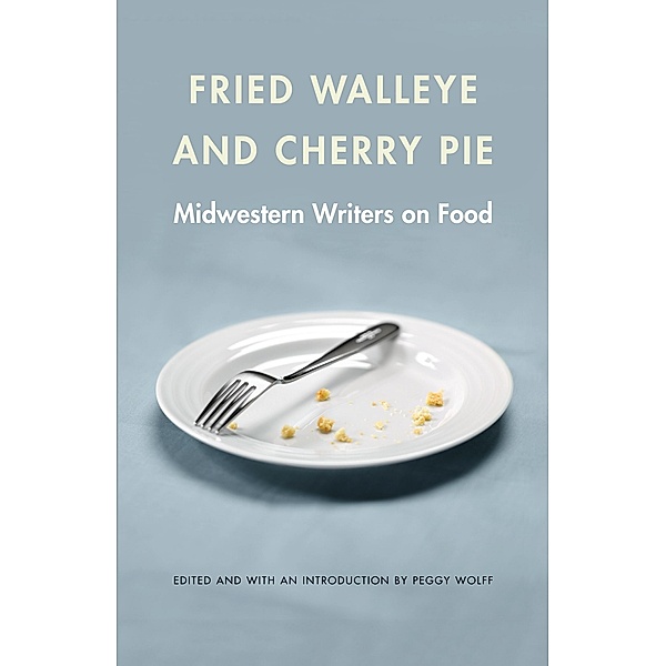 Fried Walleye and Cherry Pie / At Table