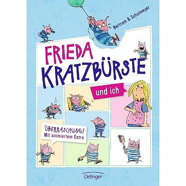 Frieda Kratzbürste und ich Bd.1, Rüdiger Bertram
