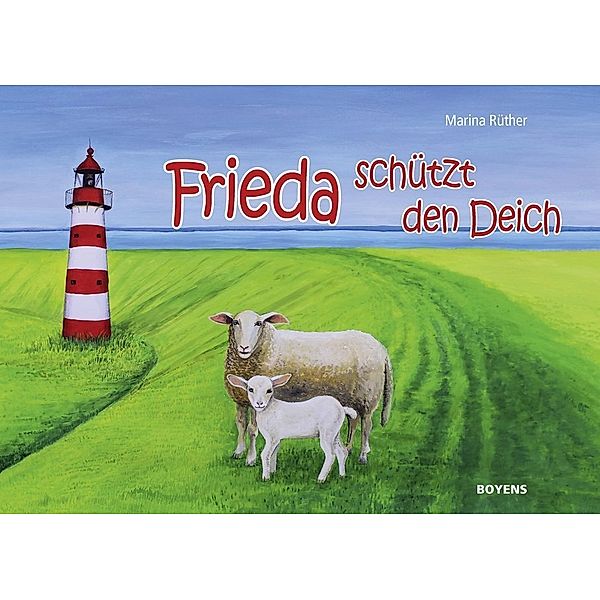 Frieda schützt den Deich, Marina Rüther