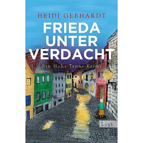 Frieda unter Verdacht / Hohe-Tanne-Krimi Bd.3, Heidi Gebhardt