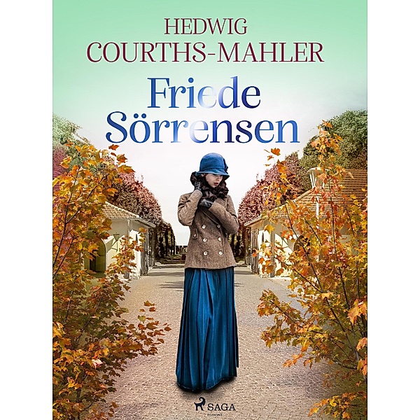 Friede Sörrensen, Hedwig Courths-Mahler