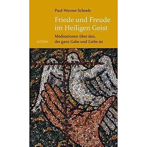 Friede und Freude im Heiligen Geist, Paul-Werner Scheele
