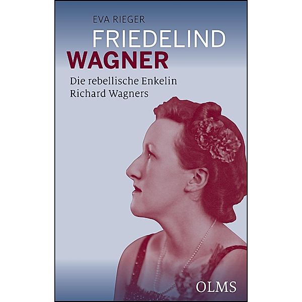 Friedelind Wagner, Eva Rieger