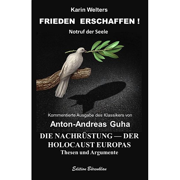 FRIEDEN ERSCHAFFEN !, Karin Welters