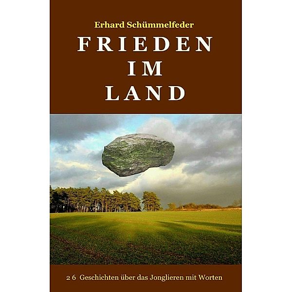 Frieden im Land, Erhard Schümmelfeder