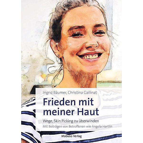 Frieden mit meiner Haut, Ingrid Bäumer, Christina Gallinat